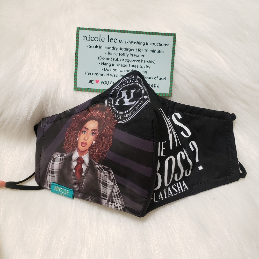 Nicole lee WHO IS THE BOSS LATASHA Face mask.